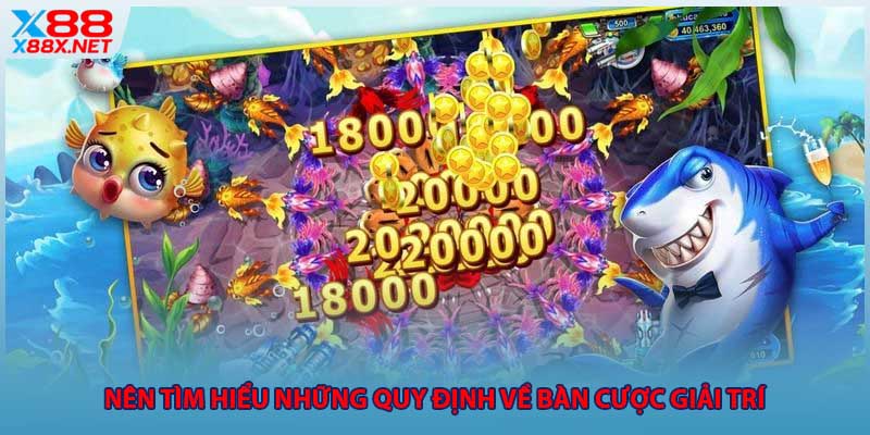 Nên tìm hiểu những quy định về bàn cược giải trí